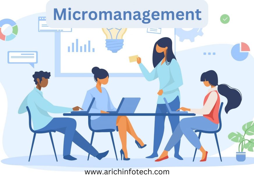 Micromanagement